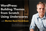 دانلود Lynda - WordPress- Building Themes from Scratch Using Underscores